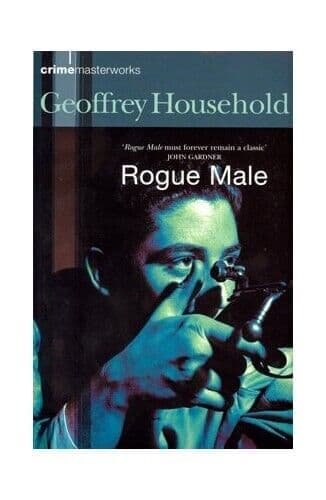 Rogue male by Geoffrey Household Paperback Book Pre-Owned English