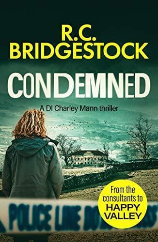 Condemned: 2 (DI Charley Mann Crime Thrillers) by R.C. Bridgestock Paperback Book Pre-Owned English