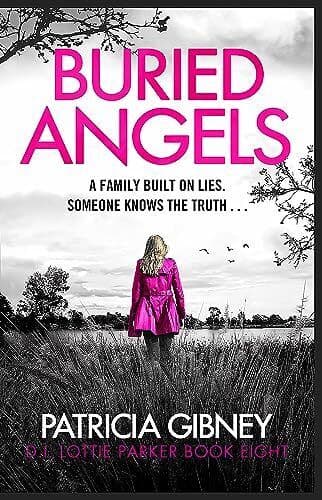 Buried Angels: Absolutely gripping …, Gibney, Patrici Paperback Book Pre-Owned English