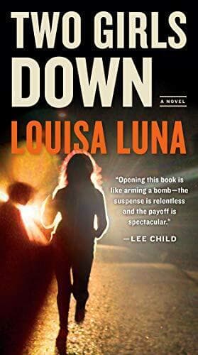 Two Girls Down by Luna, Louisa  Paperback Book Pre-Owned English