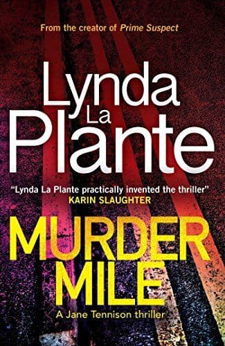 Murder Mile: A Jane Tennison Thrill…, La Plante, Lynd Paperback Book Pre-Owned English