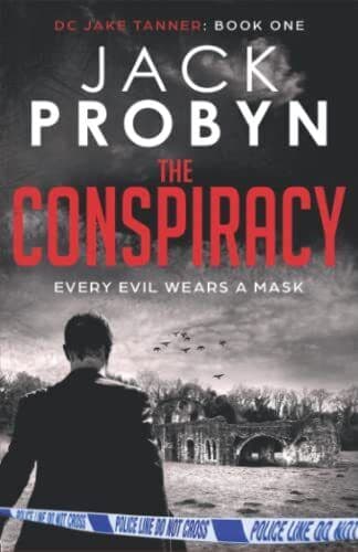 The Conspiracy: 1 (DC Jake Tanner Crime Thriller Series) by Probyn, Jack  Paperback Book Pre-Owned English
