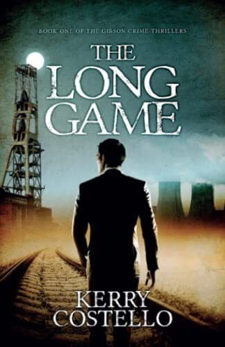 The Long Game (Gibson Crime Thriller Series) by Costello, Kerry Paperback Book Pre-Owned English
