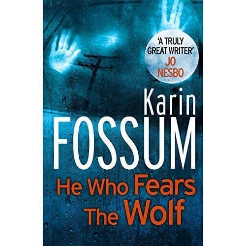 He Who Fears The Wolf - Inspector Sejer  3 by Karin Fossum Paperback Book Pre-Owned English