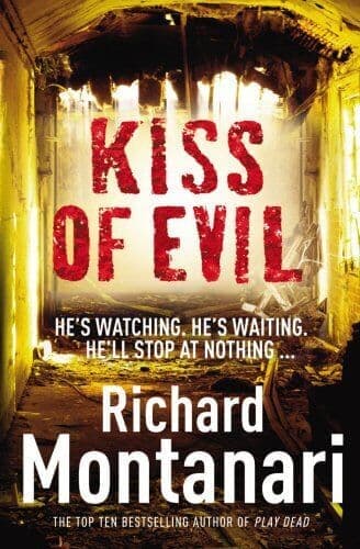 Kiss of Evil by Montanari, Richard  Paperback Book Pre-Owned English