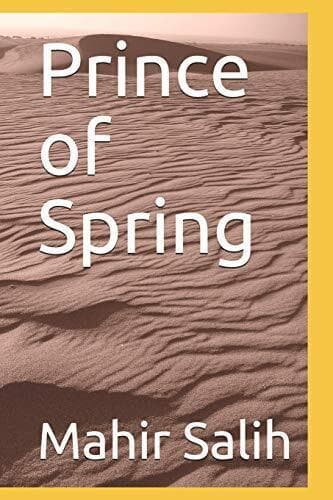 Prince of Spring, Salih, Mahir Paperback Book Pre-Owned English