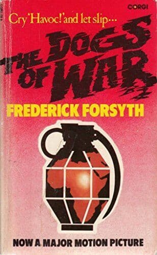 THE DOGS OF WAR. by Forsyth, Frederick.  Paperback Book Pre-Owned English