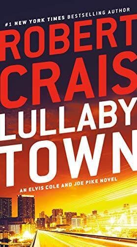 Lullaby Town: An Elvis Cole and Joe P…, Crais, Robert Paperback Book Pre-Owned English