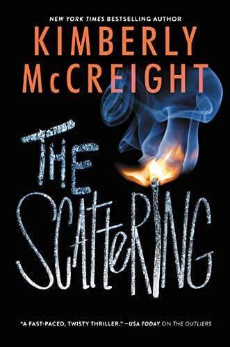 The Scattering: 2 (Outliers), McCreight, Kimberly Paperback Book Pre-Owned English