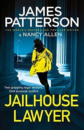Jailhouse Lawyer: Two gripping lega…, Patterson, Jame Paperback Book Pre-Owned English