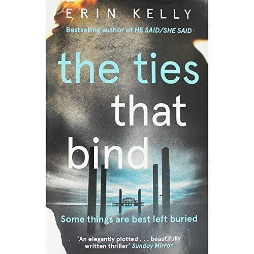 Erin Kelly The Ties That Bind Paperback Book Pre-Owned English
