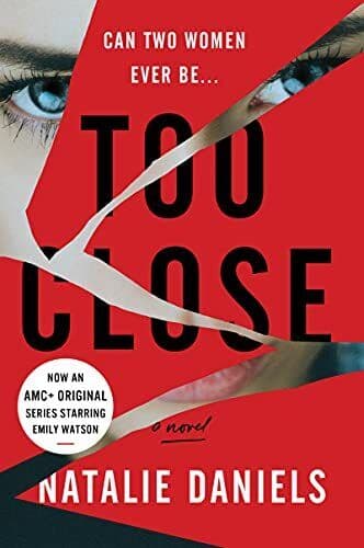 Too Close, Daniels, Natalie Paperback Book Pre-Owned English