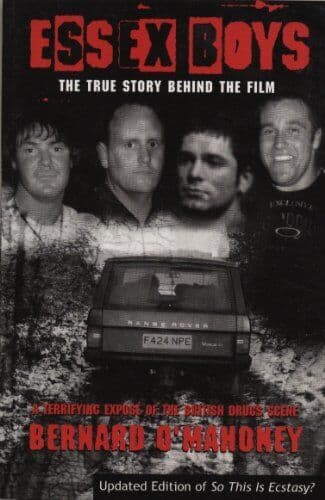 Essex Boys: A Terrifying Expose Of The Britis… by O’Mahoney, Bernard Paperback Book Pre-Owned English