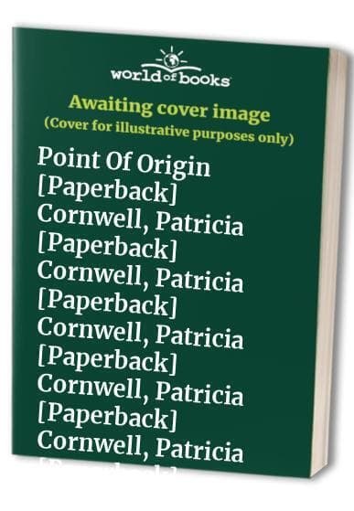 Point Of Origin [] Cornwell, Patricia [Paperba… by Cornwell, Patricia Paperback Book Pre-Owned English
