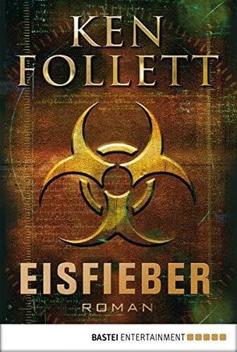 Eisfieber by Follett, Ken  Paperback Book Pre-Owned English