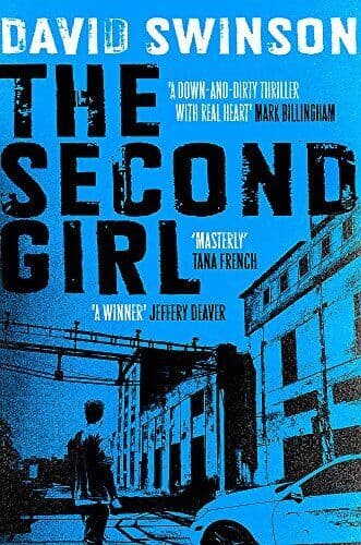The Second Girl: A gripping crime thriller by an ex-cop by Swinson, David  Paperback Book Pre-Owned English