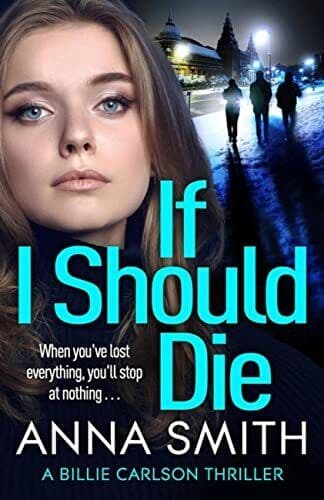 If I Should Die (Billie Carlson), Smith, Anna Paperback Book Pre-Owned English