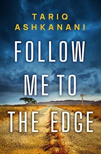 Follow Me to the Edge, Ashkanani, Tariq Paperback Book Pre-Owned English
