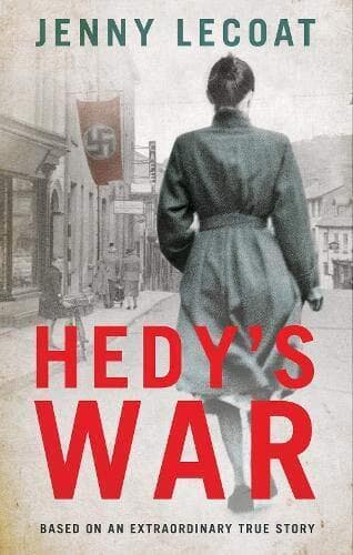 Hedy’s War - based on an extraordinary true story by Jenny Lecoat Paperback Book Pre-Owned English