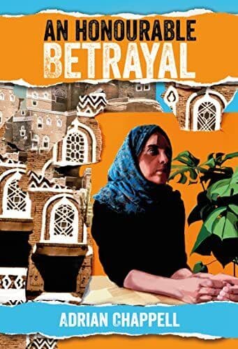 AN HONOURABLE BETRAYAL - Is a fast-…, Adrian Chappell Paperback Book Pre-Owned English
