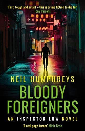 Bloody Foreigners: 3 (An Inspector …, Humphreys, Neil Paperback Book Pre-Owned English
