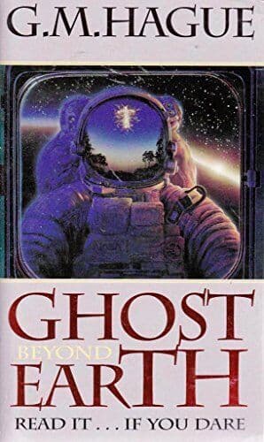 Ghost Beyond Earth by Hague, G.M.  Paperback Book Pre-Owned English