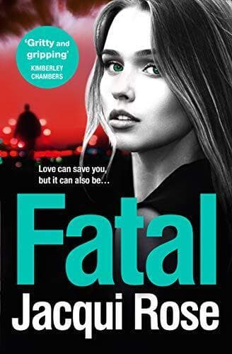 Fatal: An addictive new crime thriller from the best selling … by Rose, Jacqui Paperback Book Pre-Owned English