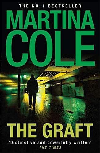 The Graft by Cole, Martina  Paperback Book Pre-Owned English