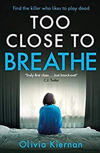 Too Close to Breathe: A heart-stopping crime thriller (Fra… by Kiernan, Olivia Paperback Book Pre-Owned English