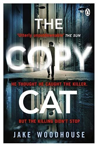 The Copycat: The gripping crime thriller you won’t be able… by Woodhouse, Jake Paperback Book Pre-Owned English