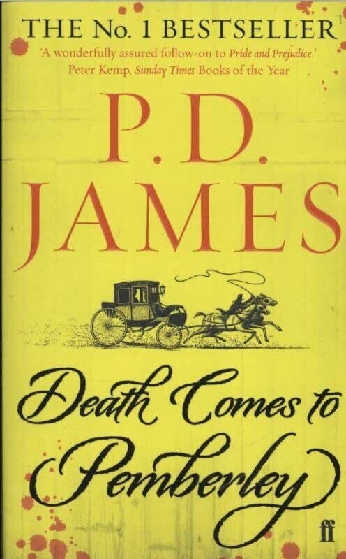 Death Comes to Pemberley, James P D Paperback Book Pre-Owned English