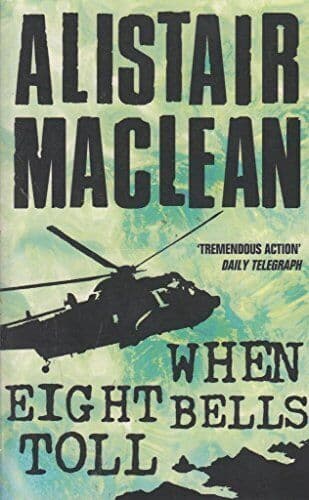 When Eight Bells Toll Bkp by Maclean  Alistair  Paperback Book Pre-Owned English