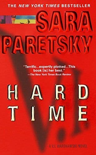 Hard Time (V.I. Warshawski Novels) by Paretsky, Sara Paperback Book Pre-Owned English