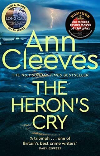 The Heron’s Cry: Now a major ITV serie…, Cleeves, Ann Paperback Book Pre-Owned English