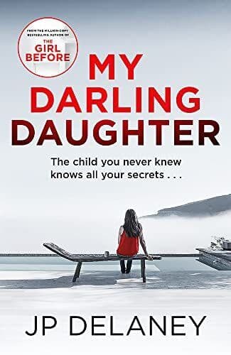 My Darling Daughter: the addictive new …, Delaney, JP Paperback Book Pre-Owned English