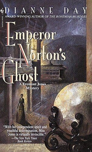 Emperor Norton’s Ghost (Fremont Jones M…, Day, Dianne Paperback Book Pre-Owned English