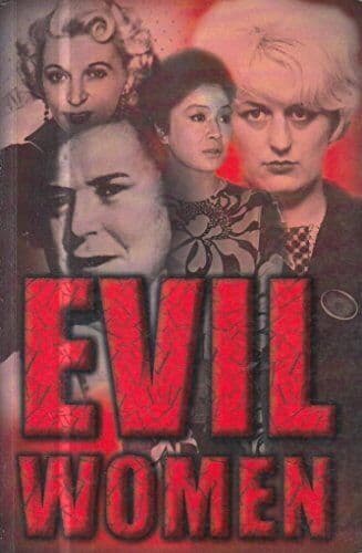 EVIL WOMEN  Paperback Book Pre-Owned English