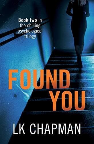 Found You:  two in the chilling psy…, Chapman, LK Paperback Book Pre-Owned English