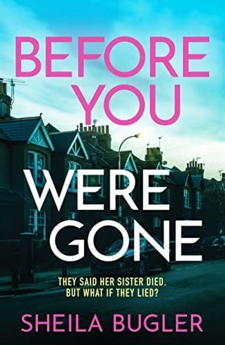 Before You Were Gone: A completely g…, Bugler, Sheila Paperback Book Pre-Owned English