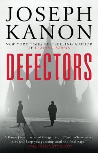 Defectors by Kanon, Joseph Paperback Book Pre-Owned English