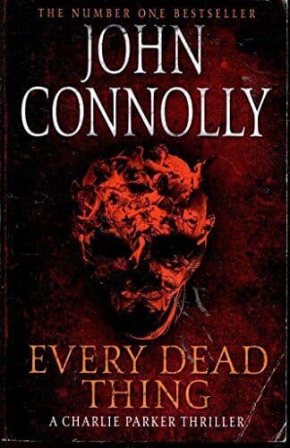 Every Dead Thing by Connolly, John  Paperback Book Pre-Owned English