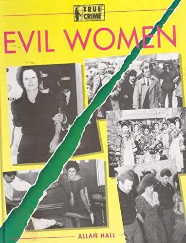 Evil Women by Allan Hall Paperback Book Pre-Owned English