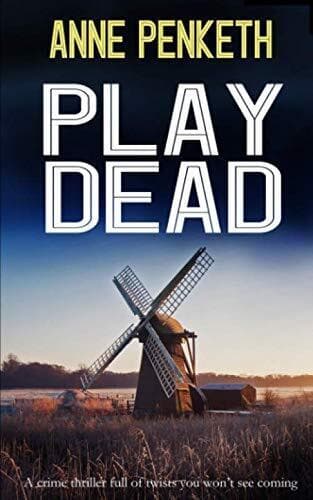 PLAY DEAD a crime thriller full of twists you won’t see co… by PENKETH, ANNE Paperback Book Pre-Owned English