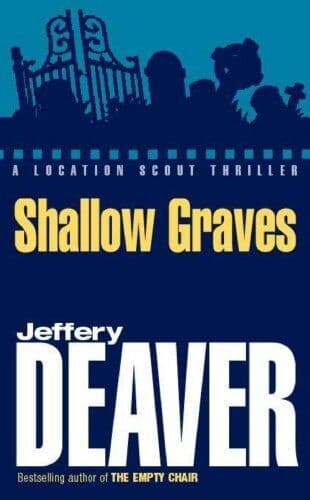 Shallow Graves by Deaver  Jeffery  Paperback Book Pre-Owned English
