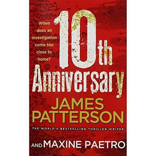 James Patterson 10th Anniversary Paperback Book Pre-Owned English