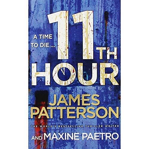 11th Hour by James Patterson  Paperback Book Pre-Owned English