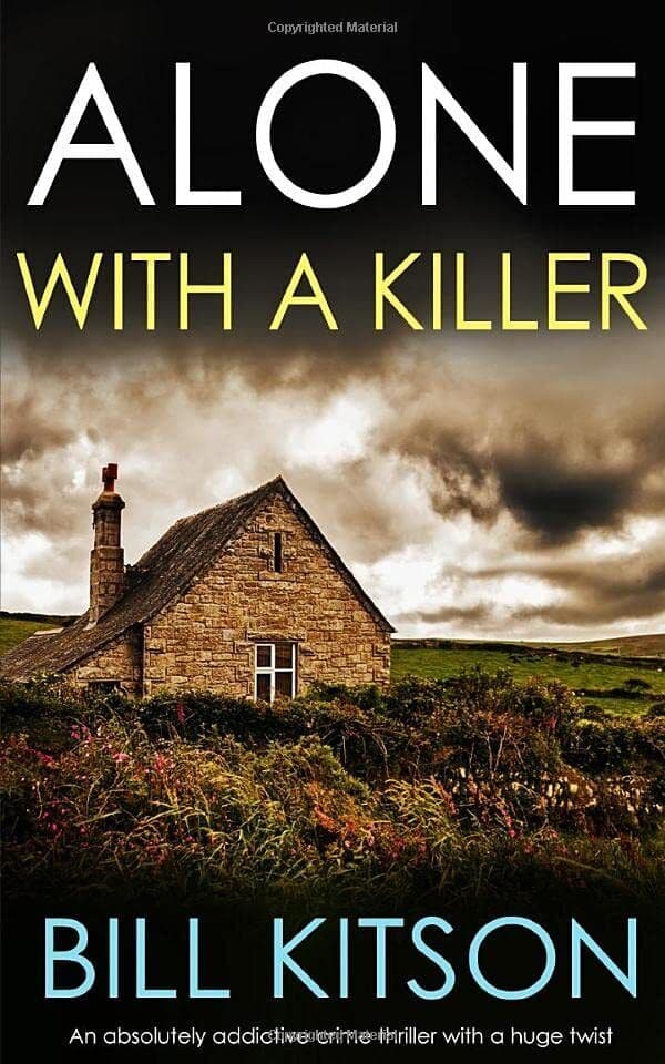 ALONE WITH A KILLER an absolutely addi…, KITSON, BILL Paperback Book Pre-Owned English