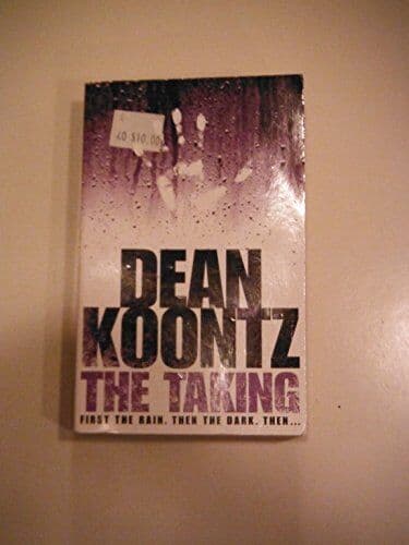 The Taking by Dean Koontz  Paperback Book Pre-Owned English