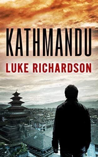 Kathmandu (Leo & Allissa International Thrillers) by Richardson, Luke Paperback Book Pre-Owned English