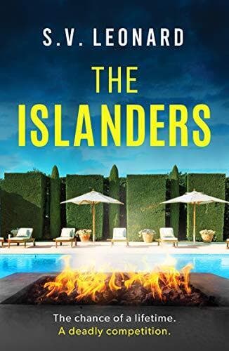 The Islanders: A gripping and unputdownable crime thriller by S. V. Leonard The Paperback Book Pre-Owned English